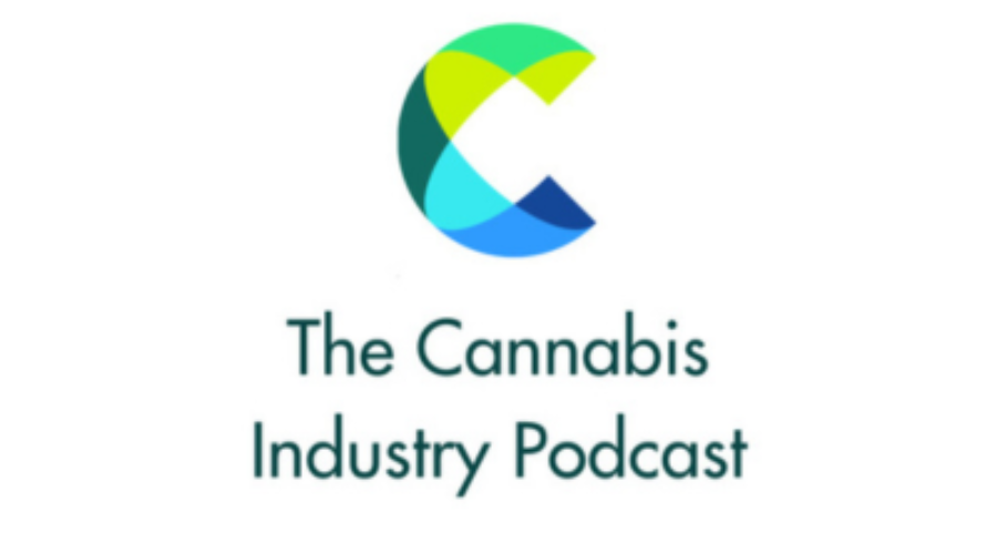 The Cannabis Industry Podcast: Episode 1